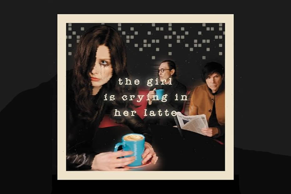 Sparks - The Girl is Crying in her Latte cover.