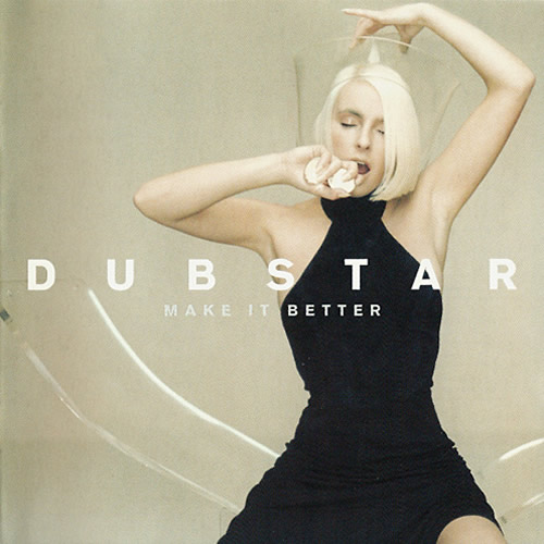 Dubstar: Make It Better