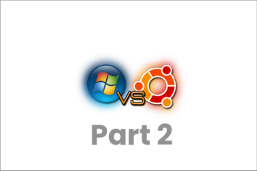 Windows vs Ubuntu: Part 2